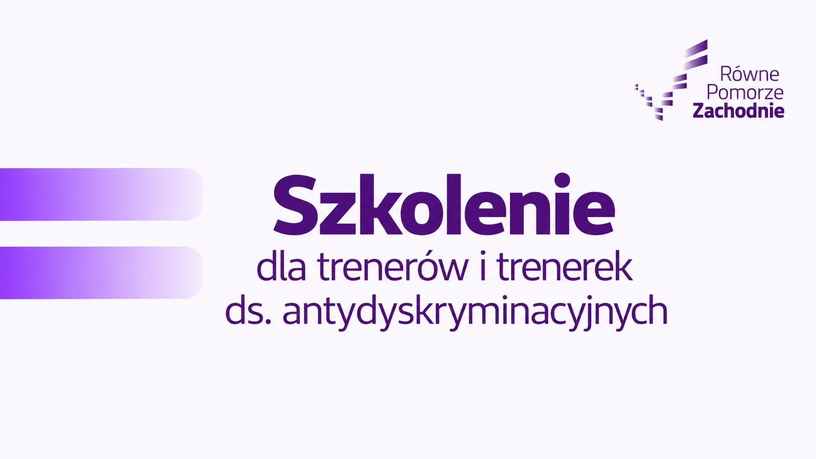 Szkolenia dla trenerów i trenerek antydyskryminacyjnych